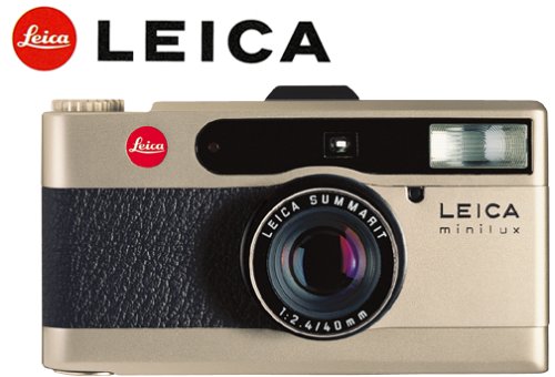 Minilux จากค่าย Leica  กล้องPremium Compact Cameraฉายา ไฮโซเยอรมัน